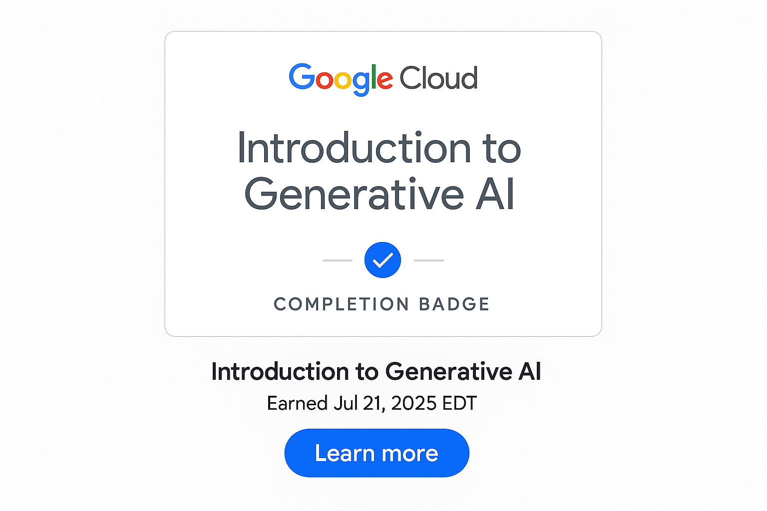 Google AI Certification Badge & Course Screenshot